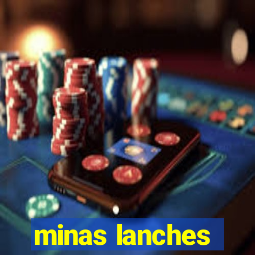 minas lanches